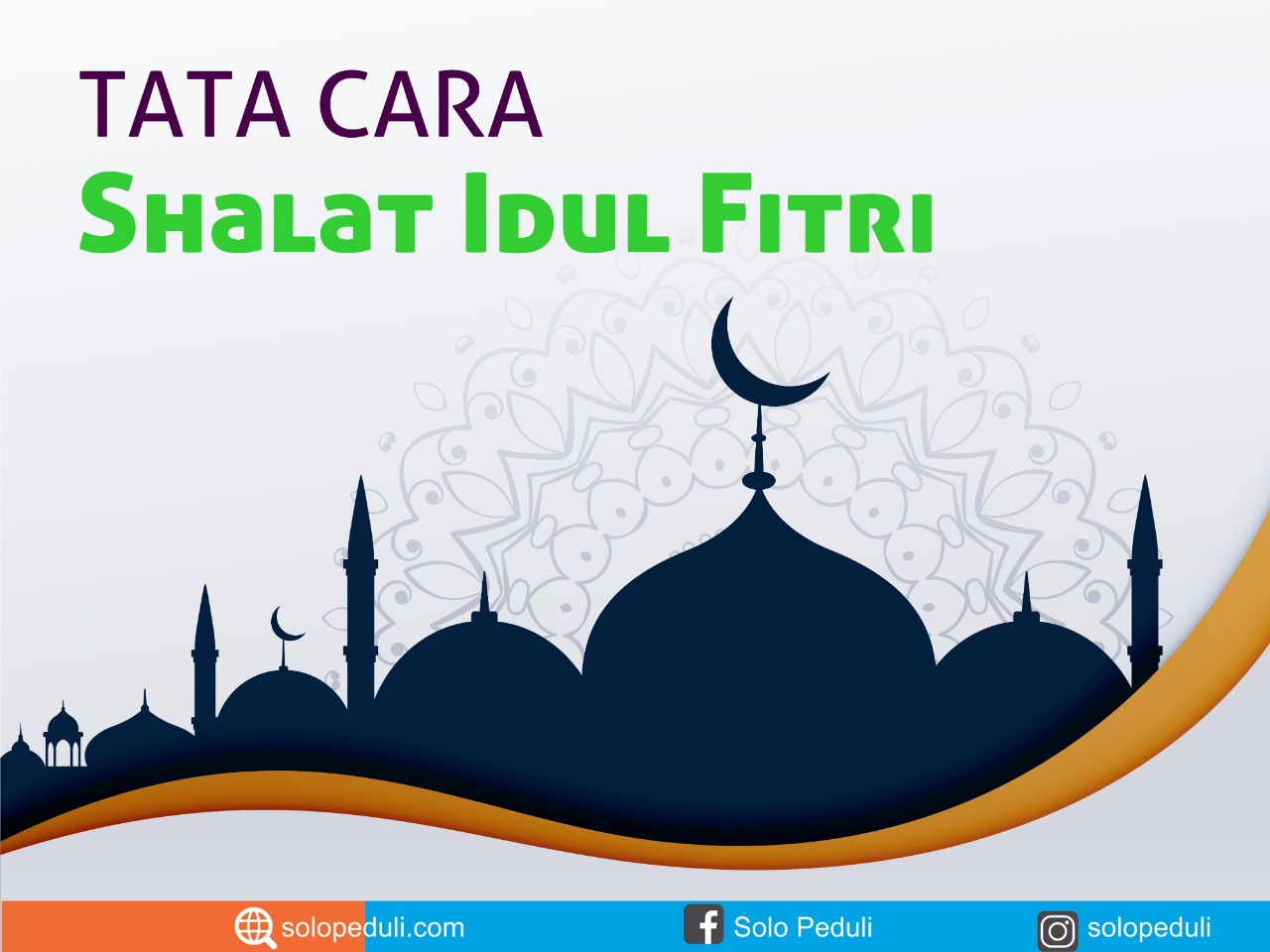 Tata Cara Sholat Idul Fitri